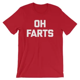 Oh Farts T-Shirt (Unisex)